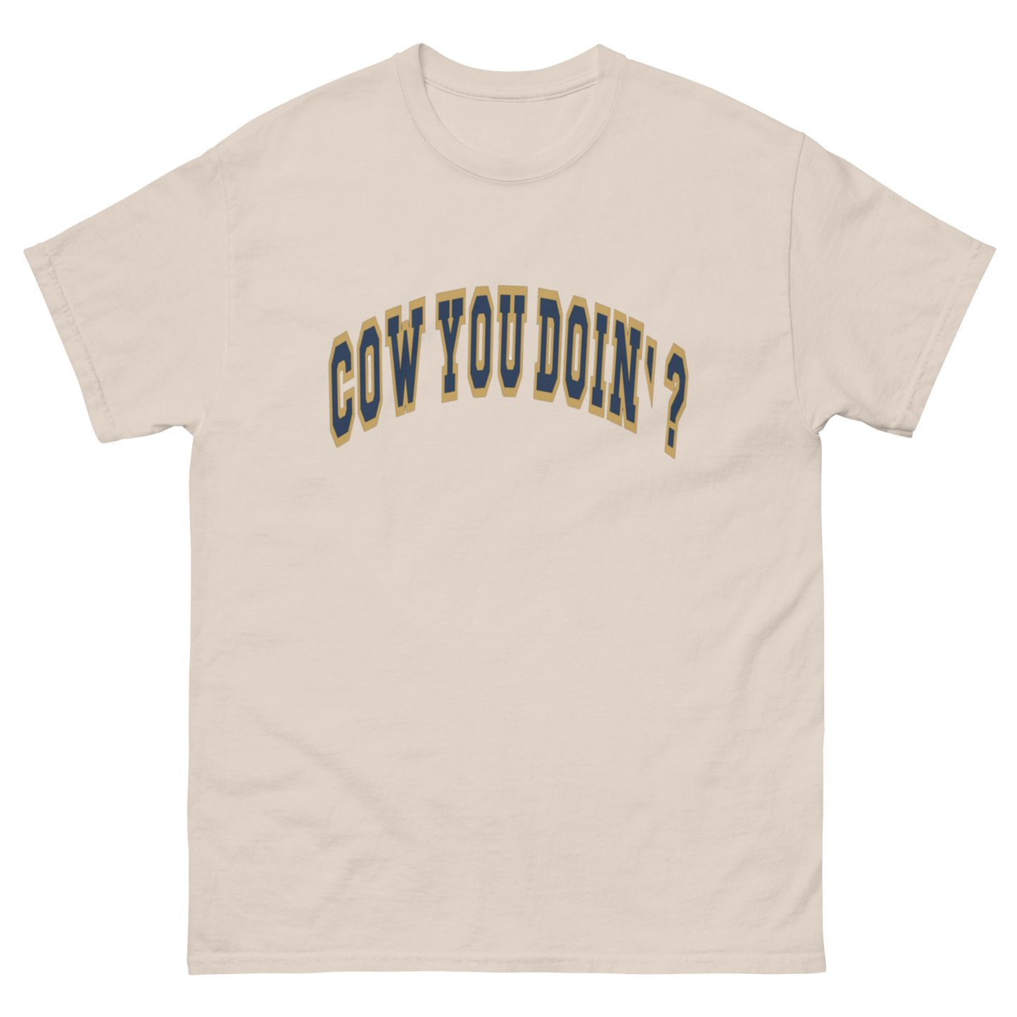 Cow You Doin / Chillin w My Herdies - Adults T Shirt