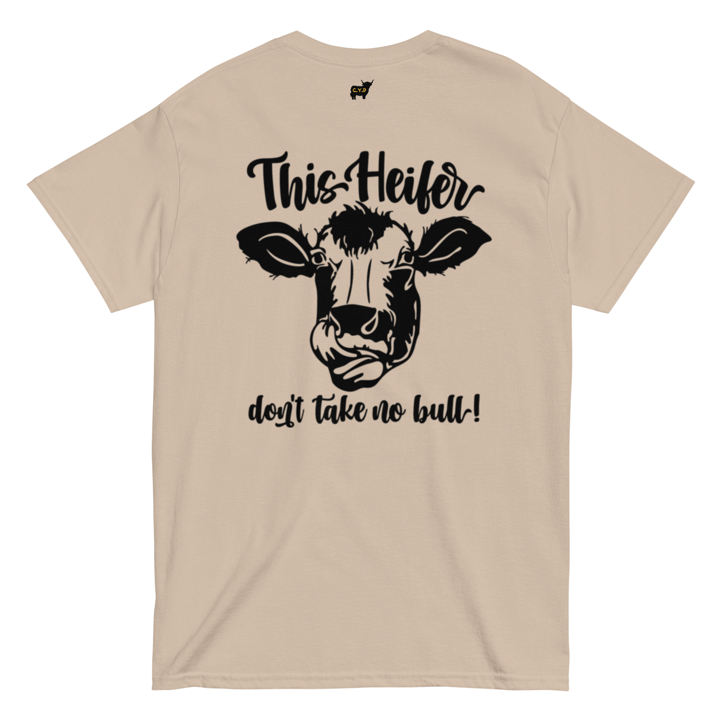 Bean Family Farm / This Heifer Takes No Bull - Adults T Shirt