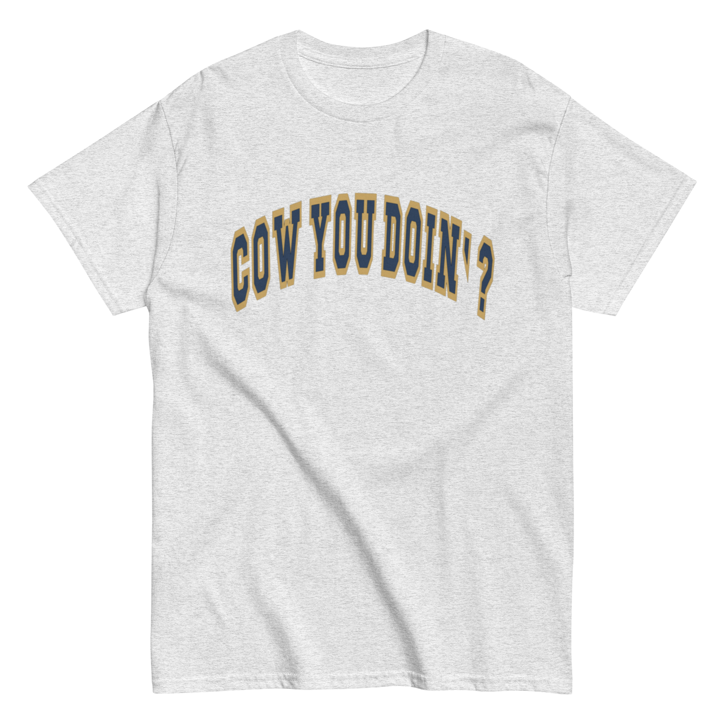 Cow You Doin' / Gone Campin' - Adults T Shirt
