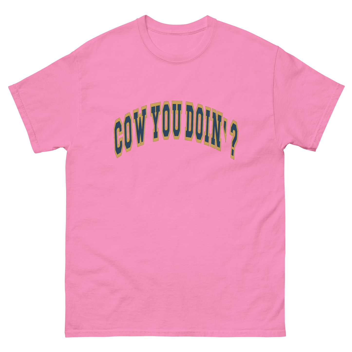 Cow You Doin' / Lovin' Life at The Bean Family Farm - Adults T Shirt