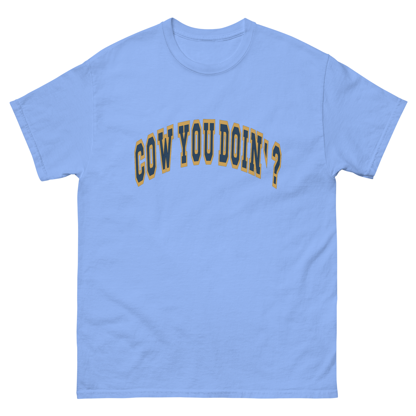 Cow You Doin' / Lovin' Life at The Bean Family Farm - Adults T Shirt