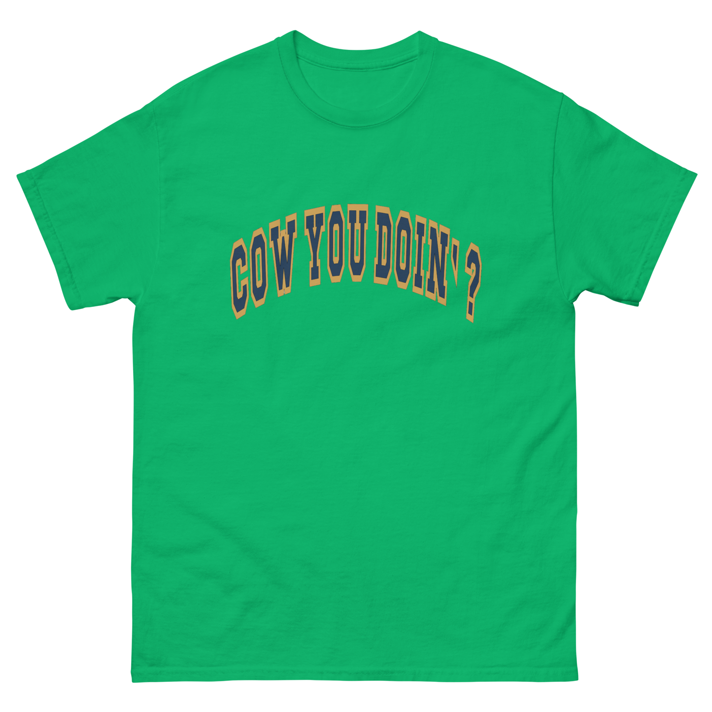 Cow You Doin' / Lovin' Life at The Bean Family Farm - Adults T Shirt