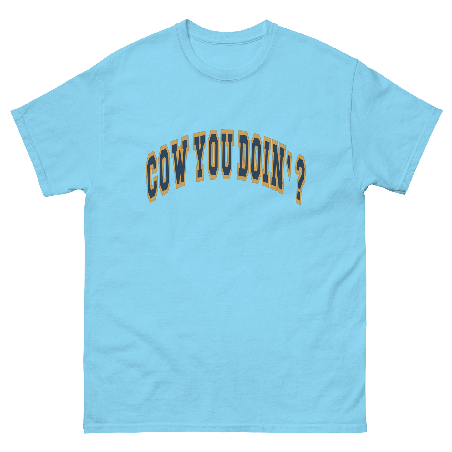 Cow You Doin' / Lovin' Life at The Bean Family Farm - Adults T Shirt
